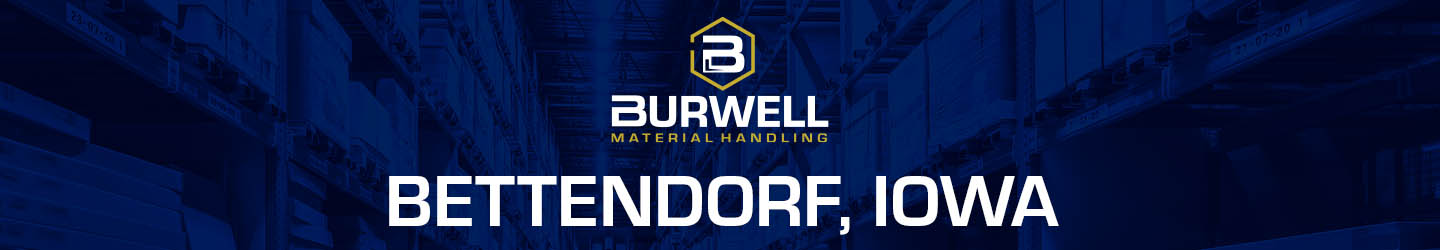 Burwell Material Handling - Bettendorf, IA location