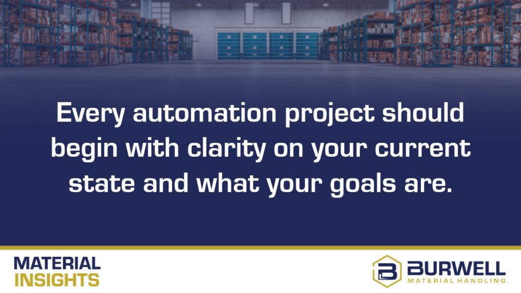 before you automate your warehouse begin with current state