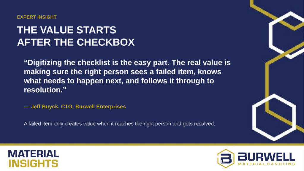 Expert Insight: The value starts after the checkbox, a quote by Jeff Buyck, CTO of Burwell Enterprises, regarding the importance of resolving failed items in digitized checklists.